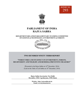 Forest Fires and Its Effect on Environment, Forests, Bio-Diversity and Wildlife and Remedial/Preventive Measures”