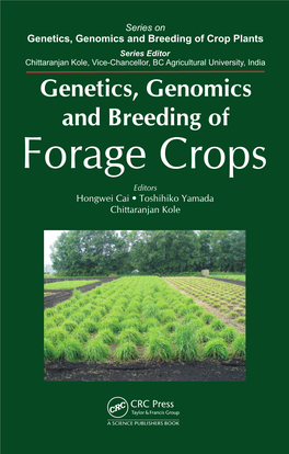 GENETICS, GENOMICS and BREEDING of FORAGE CROPS Genetics, Genomics and Breeding of Crop Plants