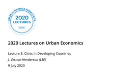 2020 Lectures on Urban Economics