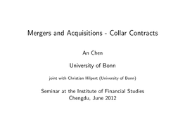 Mergers and Acquisitions - Collar Contracts