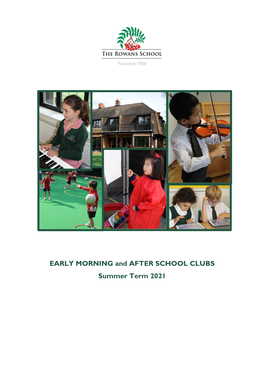 EARLY MORNING and AFTER SCHOOL CLUBS Summer Term 2021