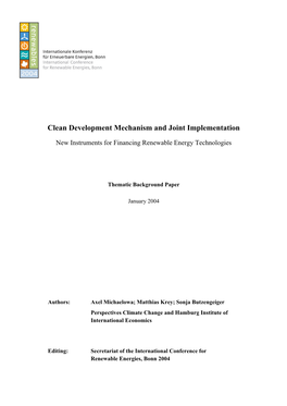 Clean Development Mechanism and Joint Implementation