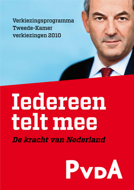 Pvda.Nl Iedereen Telt Mee De Kracht Van Nederland