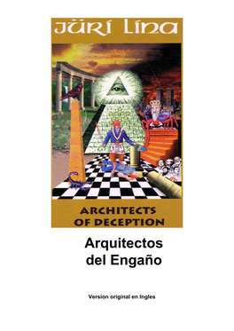 Arquitectos Del Engaño