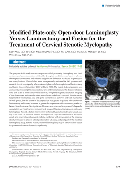 Modified Plate-Only Open-Door Laminoplasty Versus Laminectomy and Fusion for the Treatment of Cervical Stenotic Myelopathy