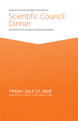 Scientific Council Dinner PRESENTING the KLERMAN & FREEDMAN AWARDS