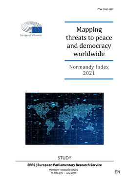 Mapping Threats to Peace and Democracy Worldwide