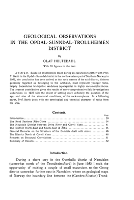 Geological Observations in the Opdal-Sunndal- Troll­ L N
