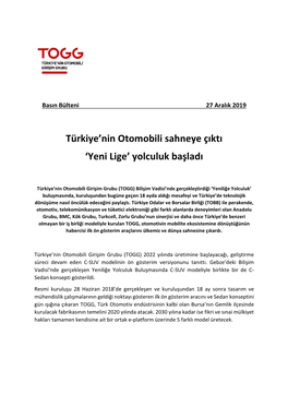 Türkiye'nin Otomobili Sahneye Çıktı 'Yeni Lige' Yolculuk Başladı