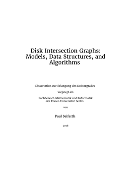 Disk Intersection Graphs: Models, Data Structures, and Algorithms