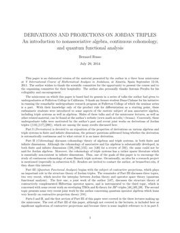 DERIVATIONS and PROJECTIONS on JORDAN TRIPLES an Introduction to Nonassociative Algebra, Continuous Cohomology, and Quantum Functional Analysis