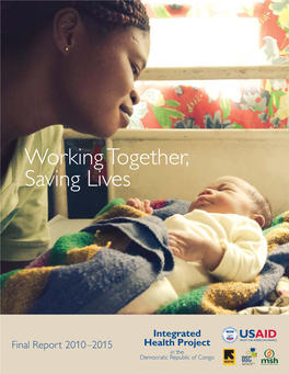 Working Together, Saving Lives