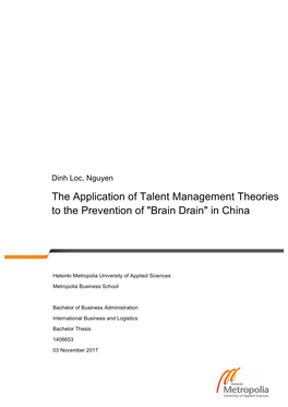 The Application of Talent Management Theories to the Prevention of "Brain Drain" in China