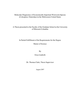 Molecular Diagnostics of Economically Important Wireworm Species (Coleoptera: Elateridae) in the Midwestern United States a Thes