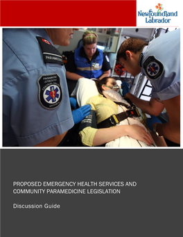 Proposed Emergency Health Services and Community Paramedicine Legislation