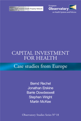 Capital Investment for Health: Case Studies from Europe