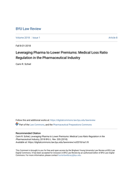 Medical Loss Ratio Regulation in the Pharmaceutical Industry