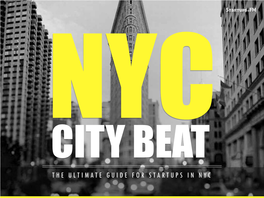 The Ultimate Guide for Startups in Nyc Now the Question Arises