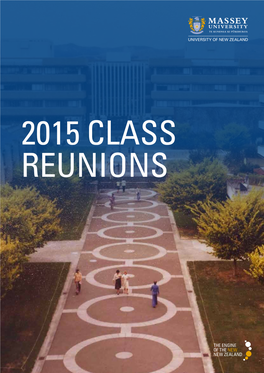 2015 CLASS REUNIONS 1970S[ 2 ] - Massey University Aerial View CELEBRATING MASSEY UNIVERSITY CLASS REUNIONS 2015