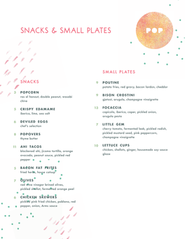 Snacks & Small Plates