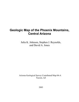 Geologic Map of the Phoenix Mountains, Central Arizona