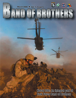 An Integral Part of Task Force Band of Brothers