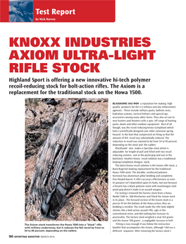 KNOXX INDUSTRIES AXIOM ULTRA-LIGHT RIFLE STOCK Highland Sport Is Offering a New Innovative Hi-Tech Polymer Recoil-Reducing Stock for Bolt-Action Rifles