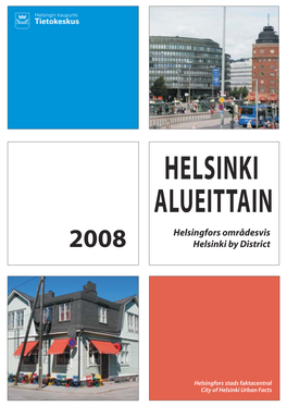 Helsingfors Områdesvis Helsinki by District