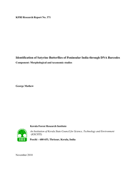 Identification of Satyrine Butterflies of Peninsular India Through DNA Barcodes Component: Morphological and Taxonomic Studies