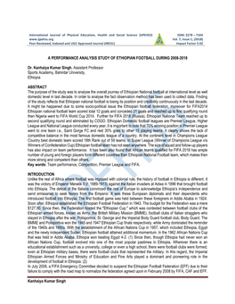 Kanhaiya Kumar Singh a PERFORMANCE ANALYSIS STUDY of ETHIOPIAN FOOTBALL DURING 2008-2018 Dr. Kanhaiya Kumar Singh, Assistant