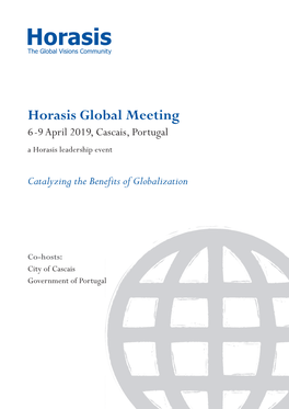 Horasis Global Meeting 6-9 April 201 9, Cascais, Portugal a Horasis Leadership Event