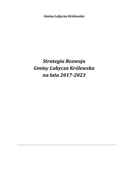 Strategia Rozwoju Gminy Lubycza Królewska Na Lata 2017-2023