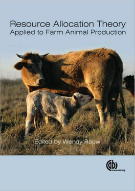 Resource Allocation Theory Applied to Farm Animal Production