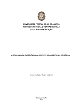 Universidade Federal Do Rio De Janeiro Centro De Filosofia E Ciências Humanas Escola De Comunicação