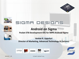 Sigma Designs Android Presentation