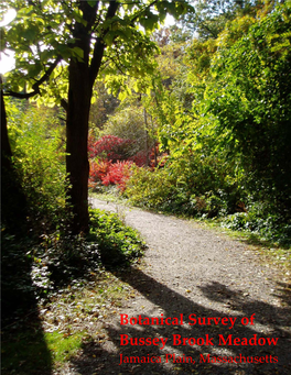 Botanical Survey of Bussey Brook Meadow Jamaica Plain, Massachusetts