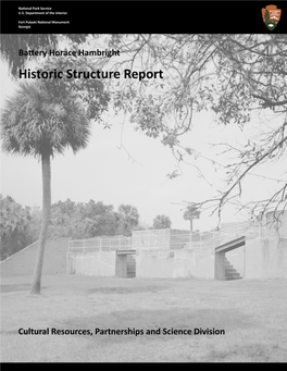 Historic Structure Report: Battery Horace Hambright, Fort Pulaski National Monument, Georgia