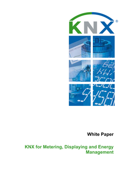White Paper KNX for Metering, Displaying and Energy Management