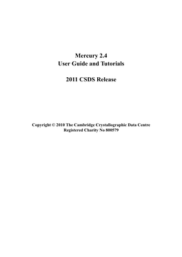 Mercury 2.4 User Guide and Tutorials 2011 CSDS Release