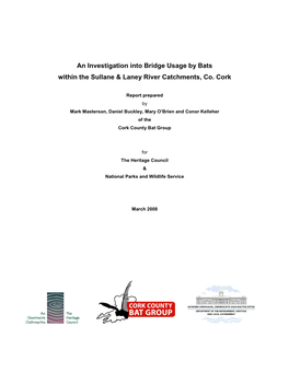 An Investigation Into Bridge Usage by Bats Within the Sullane & Laney