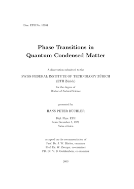 Phase Transitions in Quantum Condensed Matter