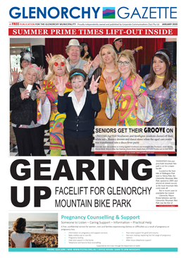 Facelift for Glenorchy Mountain Bike Park from FRONT PAGE Its Type in Tasmania and for Several Years, It Was at the Leading Edge of the Sport in Southern Tasmania