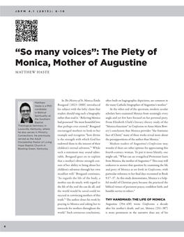 “So Many Voices”: the Piety of Monica, Mother of Augustine MATTHEW HASTE