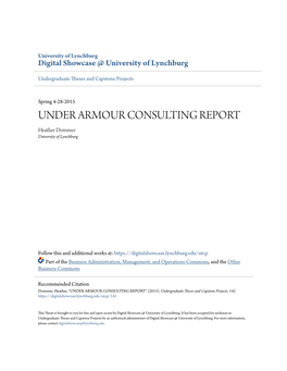 UNDER ARMOUR CONSULTING REPORT Heather Dommer University of Lynchburg