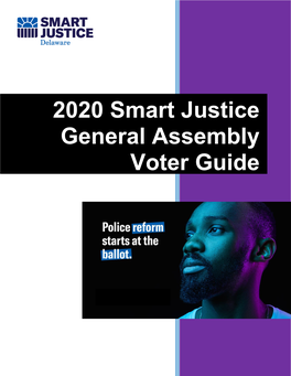 2020 Smart Justice General Assembly Voter Guide