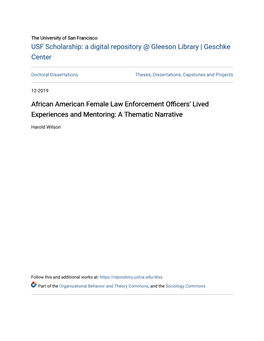 African American Female Law Enforcement Officers' Lived Experiences and Mentoring: a Thematic Narrative