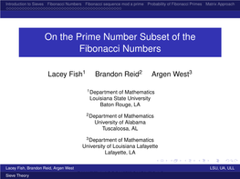 On the Prime Number Subset of the Fibonacci Numbers