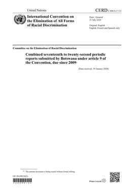 Combined Seventeenth to Twenty-Second Periodic Reports Submitted by Botswana Under Article 9 of the Convention, Due Since 2009*