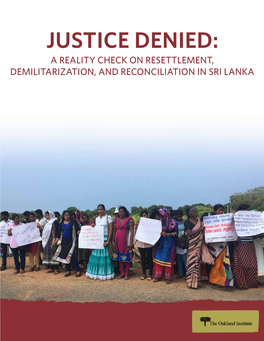Justice Denied: a Reality Check on Resettlement, Demilitarization, And