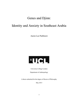Genes and Djinn: Identity and Anxiety in Southeast Arabia